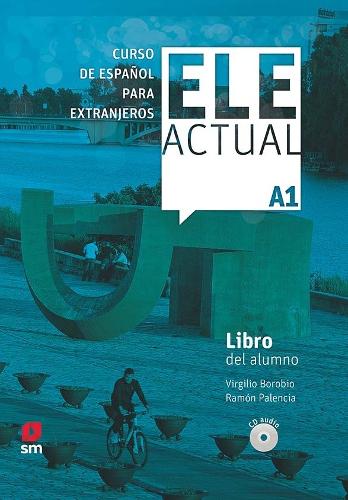 Ele Actual: Libro del alumno (con licencia digital) + CDs. A1