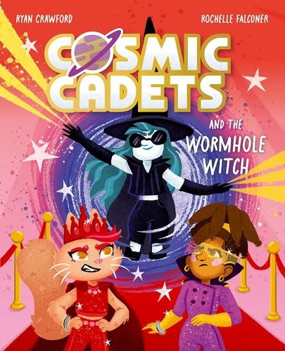  Cosmic Cadets and the Wormhole Witch: A Sci-Fi Space Adventure for Kids Ages 7-9, the perfect...